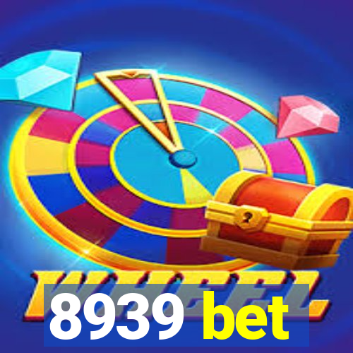 8939 bet